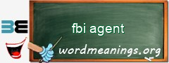 WordMeaning blackboard for fbi agent